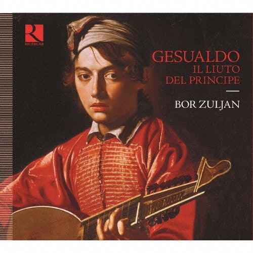 Bor Zuljan - Jesuardo and the Lute: The Monarch's Instrument - Import CD