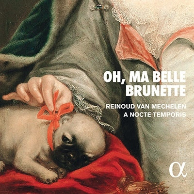 Reinout van Mechelen, A Nocte Temporis -  Oh, Ma Belle Brunette: Mechelen(T)A Nocte Temporis - Import CD