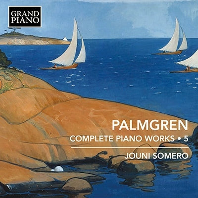 Jouni Somero - Palmgren, Selim (1878-1951) Complete Piano Works Vol.5: Somero - Import CD