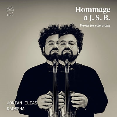 Yonian Ilias Kadesha - Homage to J.S.B." - Unaccompanied Violin Works - Import CD