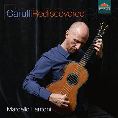 Marcello Fantoni - Carulli (1770-1841) Carulli Rediscovered: Fantoni(G) - Import CD