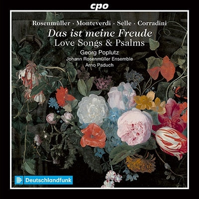 Arno Padouf, Johann Rosenmüller Ensemble, Georg Poplutz -  Das Ist Meine Freude-Love Songs & Psalms: Poplutz(T)Johann Rosenmuller Ensemble - Import CD