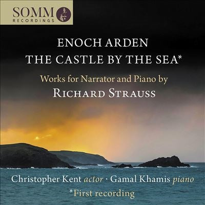 Christopher Kent, Gamar Kamis - Richard Strauss: Inock Arden/Castle By The Sea - Import CD