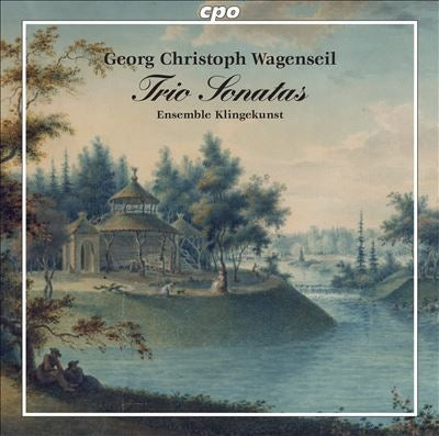 Classical V.A. - Wagenseil (1715-1777) Trio Sonatas: Ensemble Klingekunst - Import CD