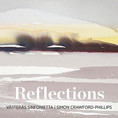 Simon Crawford-Phillips, Vesteros Symphony Orchestra -  Reflections: Crawford-Phillips / Vasteras Sinfonietta - Import CD