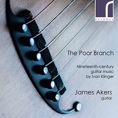 James Akers - Klinger: The Poor Branch Klingel: Guitar Music Collection - Import CD