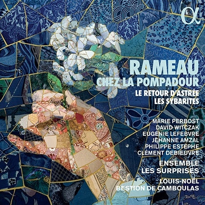 Louis-Noël Bestion de Camboulas, Ensemble Les Surprises - Rameau, Jean-Philippe (1683-1764) Chez La Pompadour: De Camboulas / Ensemble Les Surprises Perbost Witczak Lefebvre Amzal - Import CD