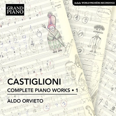 Aldo Orvieto - Castilloni: Complete Piano Works Collection 1 - Import CD