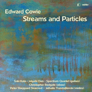 Various Artists - Cowie: Streams And Particles - Import CD