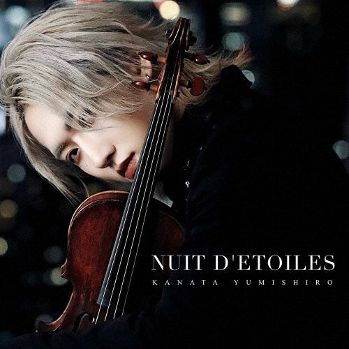 Kanata Yumishiro - NUIT D'ETOILES - Japan CD