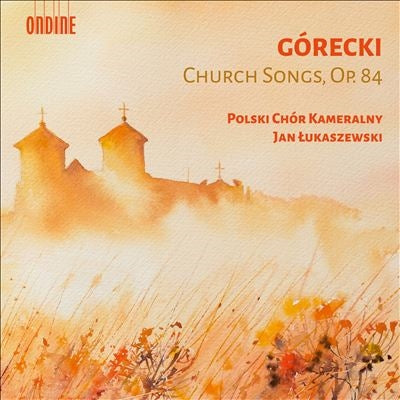 Polski Chor Kameralny / Lukaszewski; Nawrocka , Aldona - Gretzki: Song Of The Church Op. 84 (Latin Version) - Import 2 CD