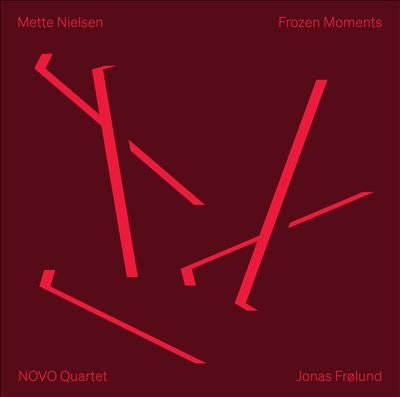 Jonas Florlund, Nuovo Quartet - Nielsen, Mette (1985-) Frozen Moments : Novo Quartet, Jonas Frolund(Basset Cl) - Import CD