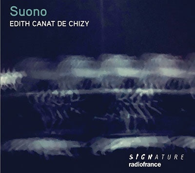 Various Artists - Canat De Chizy, Edith (1950-) Suono: Mossakowski(Organ)Ciocarlie(P)Piketty(Vn)Duo Xamp - Import CD