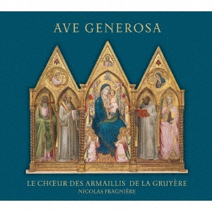Nicolas Flanelle, Amaryllis de la Gruyère Chorus - Ave Generosa - Import CD