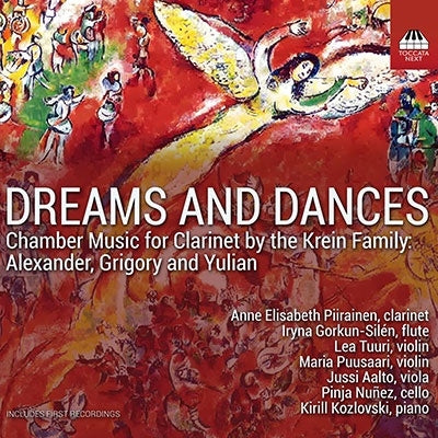 Anne Elisabeth Pihlainen -  Anne Elisabeth Piirainen: Dreams & Dances-Chamber Music For The Clarinet By The Krein Family - Import CD