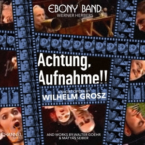 Werner Herbers, Ebony Band, Lilia Mirek, Franz Liszt Chamber Orchestra -  Achtung, Aufnahme!!: Ebony Band - Import CD