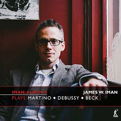 James W. Iman - Debussy (1862-1918) Images Book, 1, 2, : James W Iman(P)+Donald Martino, Jenny Beck - Import CD