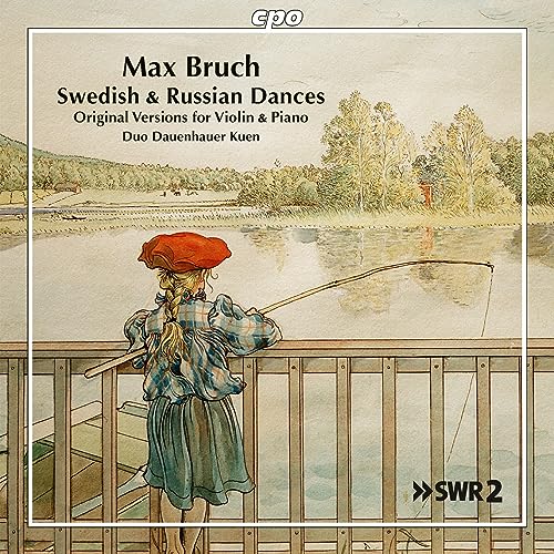Bruch, Max (1838-1920) - Swedish & Russian Dances, Etc: Duo Dauenhauer Kuen - Import CD