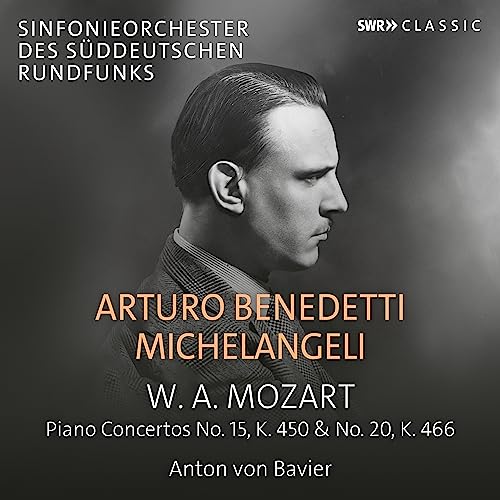 Mozart (1756-1791) - Piano Concertos Nos.15, 20 : Arturo Benedetti Michelangeli(P)Antoine de Bavier / Stuttgart Radio Symphony Orchestra (1956) - Import CD