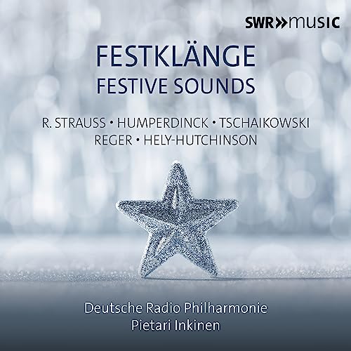 Pietari Inkinen / Deutsche Radio Philharmonic - Festklange : Pietari Inkinen / Deutsche Radio Philharmonic - Import CD