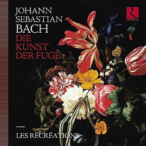 Bach (1685-1750) - Die Kunst Der Fuge: Les Recreations - Import CD