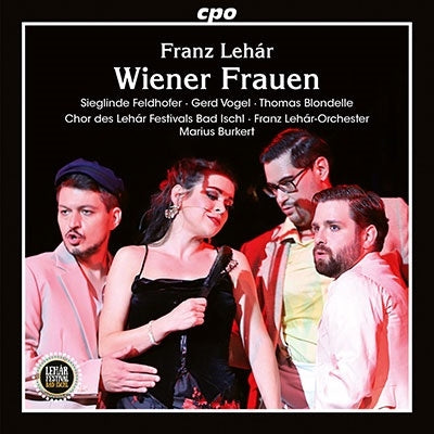 Lehar (1870-1948) - Wiener Frauen : Burkert / Franz Lehar Orchestra, Feldhofer, G.Vogel, Blondelle, etc (2022 Stereo)(2CD) - Import 2 CD