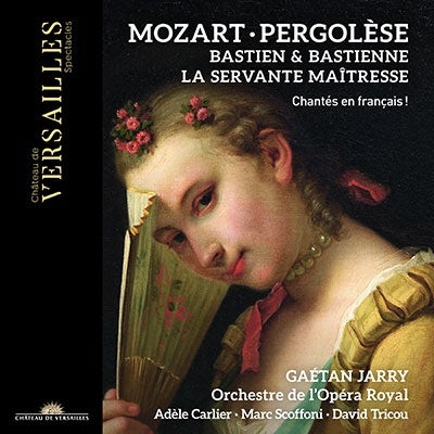 Mozart (1756-1791) - Mozart Bastien und Bastienne(French), Pergolesi La Serva Padrona(French): G.Jarry / L'opera Royal O Carlier (2022 Stereo)(2CD) - Import 2 CD