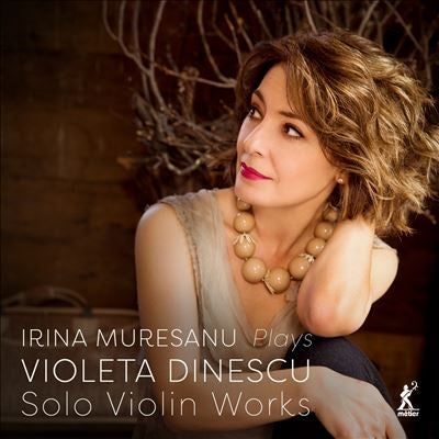 Irina Muresanu - Dinescu, Violeta (1953-) Solo Violin Works: Muresanu - Import CD