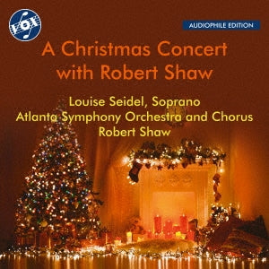 Robert Shaw -  A Christmas Concert With Robert Shaw : Atlanta Symphony Orchestra & Choir - Import CD