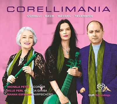 Michala Petri - Corellimania : Michala Petri(Rec)Hille Perl(Gamb)Mahan Esfahani(Cemb)(Hybrid) - Import SACD Hybrid