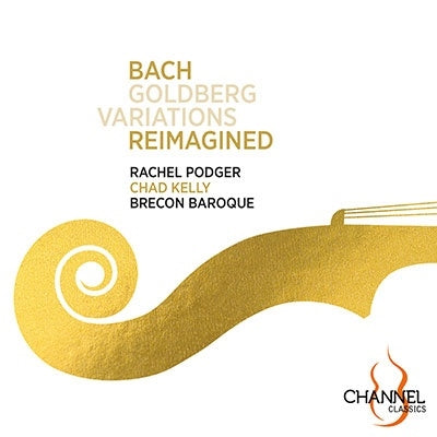 Rachel Podger - Goldberg Variations Reimagined : Rachel Podger(Vn)/ Brecon Baroque (Hybrid) - Import SACD Hybrid