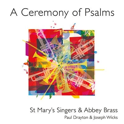 Paul Dreyton, Abby Brass, St. Mary Singers -  A Ceremony Of Psalms: St Mary Singers Abbey Brass - Import CD