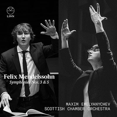 Maxim Emelyanychev, Il Pomo D'Oro - Mendelssohn (1809-1847) Symphonies Nos.3, 5 : Maxim Emelyanychev / Scottish Chamber Orchestra - Import CD