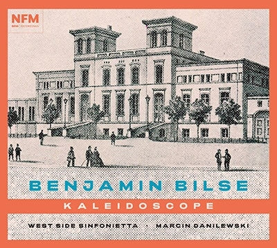 West Side Sinfonietta - Bilse, Benjamin (1816-1902) Kaleidoscope: Danilewski / West Side Sinfonietta - Import CD