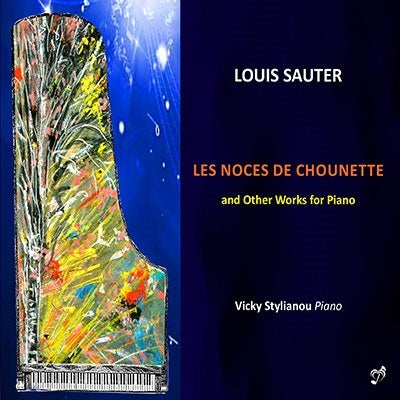 Vicky Stylianou - Sauter, Louis (1955-) Les Noces De Chounette: Stylianou(P) - Import CD