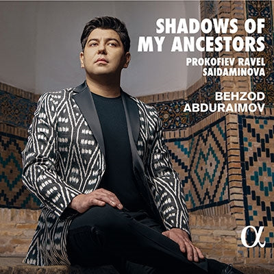 Behzod Abduraimov -  Behzod Abduraimov : Shadows Of My Ancestors -Prokofiev, Ravel, Saidaminova - Import CD