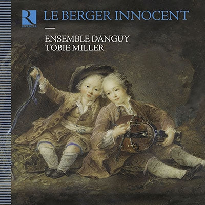 Toby Miller, Ensemble Dangy -  Le Berger Innocent: Tobie Miller / Ensemble Danguy Mauch(S) - Import CD