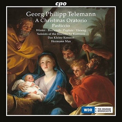 Hermann Max, Das Kleine Konzert, Veronica Winter, Maciej Natchek, Georg Poplutz, Matthias Fevek - Telemann (1681-1767) (Pasticcio)Christmas Oratorio: H.Max / Rheinische Kantorei Das Kleine Konzert - Import CD