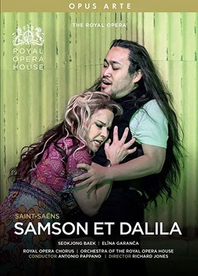 Antonio Pappano, Covent Garden Royal Opera House Orchestra, Sok Joon Baek, Reinout van Mechelen - Saint-Saens (1835-1921) Samson Et Dalila : R.Jones, Pappano / Royal Opera House, Seokjong Baek, Garanca, Golinski, Etc (2022 Stereo) - Import DVD