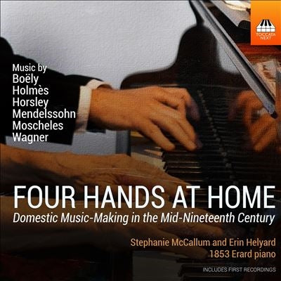 Stephanie McClellan, Erin Helyard -  Four Hands At Home-Domestic Music-Making In The Mid 19Th Century: Stephanie Mccallum & Erin Helyard - Import CD