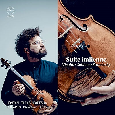 Yonian Ilias Kadesha, Charts Chamber Artists -  Suite Italienne -Vivaldi, Sollima, Stravinsky : Jonian Ilias Kadesha(Vn)Chaarts Chamber Artists - Import CD