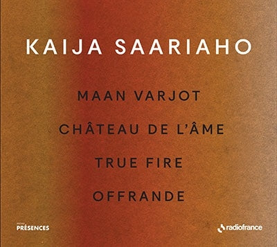 Izquierdo / Lintu / French Radio Po Elts / French National O Saariaho, Kaija (1952-2023) - Maan Varjot, Chateau De L'ame, Etc - Import CD