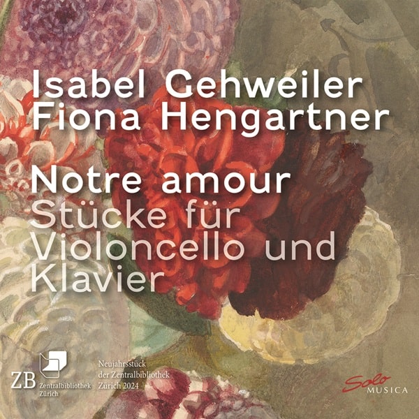 Isabel Gehweiler - Notre Amor For Cello&Piano - Import CD