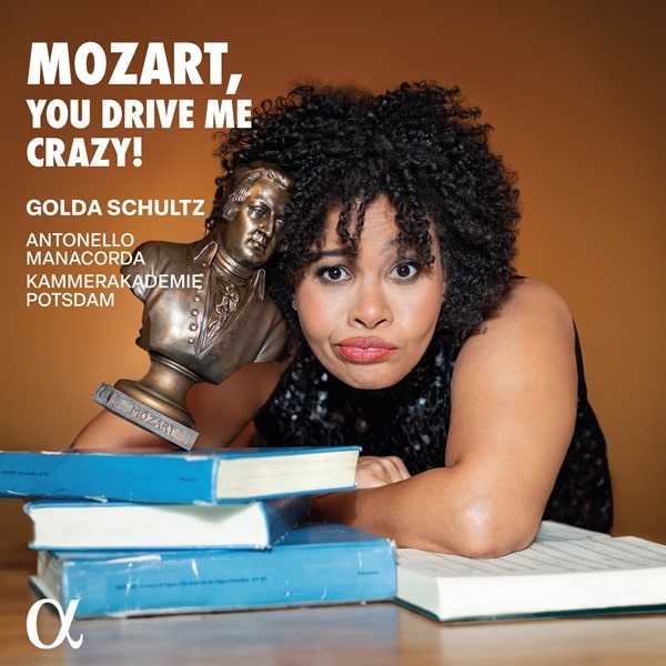 Golda Schultz - Mozart You Drive Me Crazy - Import CD