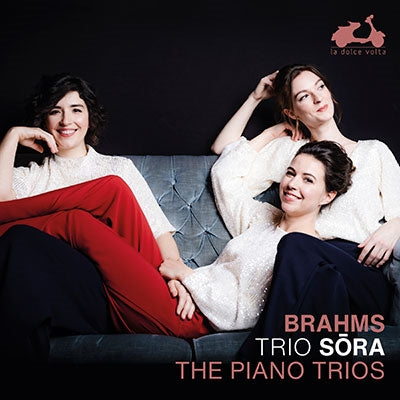 Trio Sora - Brahms:Piano Trios - Import 2 CD