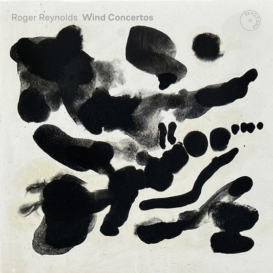 Mathias Reumert - Roger Reynolds:Wind Concertos - Import CD