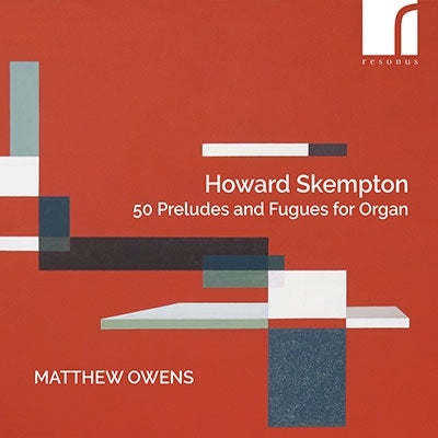 Matthew Owens - Skempton:50 Preludesand Fugues For Organ - Import 2 CD