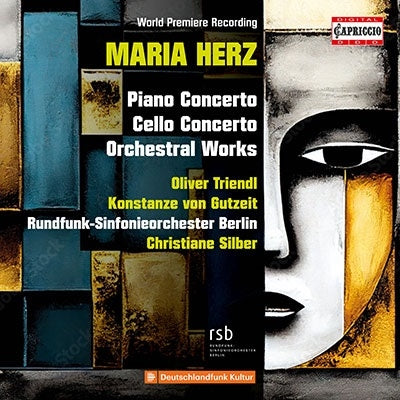Oliver Triendl - Maria Herz:Piano Concerto / Cello Concerto / Orchestral Works - Import CD