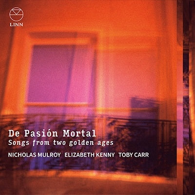 Nicholas Mulroy、Elizabeth Kenny、Toby Carr - De Pasion Mortal-Songs From Two Golden Ages: Mulroy(T)E.Kenny(Lute)Toby Carr(G)Music For A While - Import CD