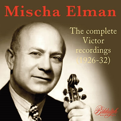 Mischa Elman  - Complete Victor Recordings 1926-32 - Import 2 CD